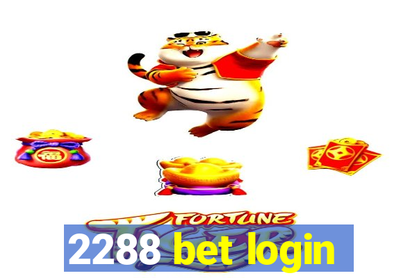 2288 bet login